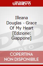 Illeana Douglas - Grace Of My Heart [Edizione: Giappone] dvd