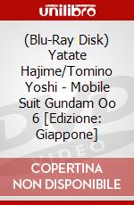 (Blu-Ray Disk) Yatate Hajime/Tomino Yoshi - Mobile Suit Gundam Oo 6 [Edizione: Giappone] brd