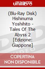 (Blu-Ray Disk) Hishinuma Yoshihito - Tales Of The Abyss 2 [Edizione: Giappone] brd