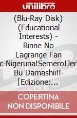 (Blu-Ray Disk) (Educational Interests) - Rinne No Lagrange Fan Disc-Nigeruna!Semero!Jersey Bu Damashii!!- [Edizione: Giappone] brd