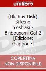 (Blu-Ray Disk) Sukeno Yoshiaki - Binbougami Ga! 2 [Edizione: Giappone] brd
