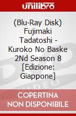 (Blu-Ray Disk) Fujimaki Tadatoshi - Kuroko No Baske 2Nd Season 8 [Edizione: Giappone] brd