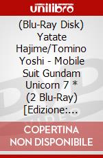 (Blu-Ray Disk) Yatate Hajime/Tomino Yoshi - Mobile Suit Gundam Unicorn 7 * (2 Blu-Ray) [Edizione: Giappone] brd