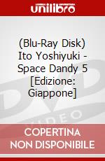 (Blu-Ray Disk) Ito Yoshiyuki - Space Dandy 5 [Edizione: Giappone] brd