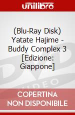 (Blu-Ray Disk) Yatate Hajime - Buddy Complex 3 [Edizione: Giappone] brd