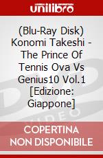 (Blu-Ray Disk) Konomi Takeshi - The Prince Of Tennis Ova Vs Genius10 Vol.1 [Edizione: Giappone] brd