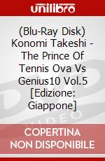 (Blu-Ray Disk) Konomi Takeshi - The Prince Of Tennis Ova Vs Genius10 Vol.5 [Edizione: Giappone] brd