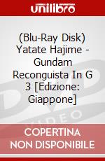 (Blu-Ray Disk) Yatate Hajime - Gundam Reconguista In G 3 [Edizione: Giappone] brd