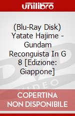 (Blu-Ray Disk) Yatate Hajime - Gundam Reconguista In G 8 [Edizione: Giappone] brd
