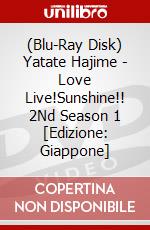 (Blu-Ray Disk) Yatate Hajime - Love Live!Sunshine!! 2Nd Season 1 [Edizione: Giappone] brd