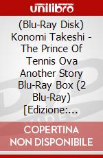 (Blu-Ray Disk) Konomi Takeshi - The Prince Of Tennis Ova Another Story Blu-Ray Box (2 Blu-Ray) [Edizione: Giappone] brd