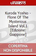 Kuroda Yoshio - Flone Of The Mysterious Island Vol.1 [Edizione: Giappone] dvd