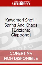 Kawamori Shoji - Spring And Chaos [Edizione: Giappone] dvd