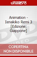 Animation - Ienakiko Remi 3 [Edizione: Giappone] dvd