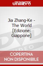 Jia Zhang-Ke - The World [Edizione: Giappone] dvd