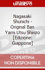 Nagasaki Shunichi - Original Ban Yami Utsu Shinzo [Edizione: Giappone] dvd