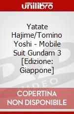 Yatate Hajime/Tomino Yoshi - Mobile Suit Gundam 3 [Edizione: Giappone] dvd