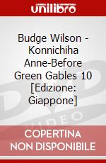 Budge Wilson - Konnichiha Anne-Before Green Gables 10 [Edizione: Giappone] dvd