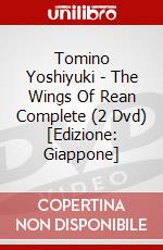 Tomino Yoshiyuki - The Wings Of Rean Complete (2 Dvd) [Edizione: Giappone] dvd