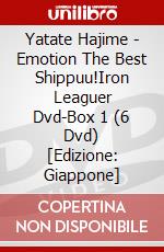 Yatate Hajime - Emotion The Best Shippuu!Iron Leaguer Dvd-Box 1 (6 Dvd) [Edizione: Giappone] dvd