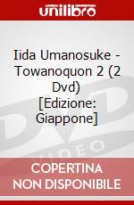 Iida Umanosuke - Towanoquon 2 (2 Dvd) [Edizione: Giappone] dvd