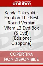 Kanda Takeyuki - Emotion The Best Round Vernian Vifam 13 Dvd-Box (5 Dvd) [Edizione: Giappone] dvd