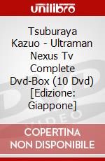 Tsuburaya Kazuo - Ultraman Nexus Tv Complete Dvd-Box (10 Dvd) [Edizione: Giappone] dvd