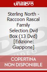 Sterling North - Raccoon Rascal Family Selection Dvd Box (13 Dvd) [Edizione: Giappone] dvd