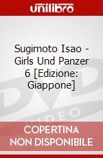 Sugimoto Isao - Girls Und Panzer 6 [Edizione: Giappone] dvd