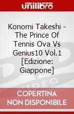 Konomi Takeshi - The Prince Of Tennis Ova Vs Genius10 Vol.1 [Edizione: Giappone] dvd