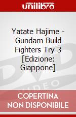 Yatate Hajime - Gundam Build Fighters Try 3 [Edizione: Giappone] dvd