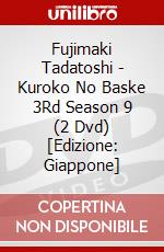 Fujimaki Tadatoshi - Kuroko No Baske 3Rd Season 9 (2 Dvd) [Edizione: Giappone] dvd