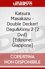 Katsura Masakazu - Double Decker! Dagu&Kiriru 2 (2 Dvd) [Edizione: Giappone] dvd