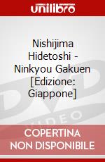 Nishijima Hidetoshi - Ninkyou Gakuen [Edizione: Giappone] dvd