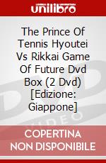 The Prince Of Tennis Hyoutei Vs Rikkai Game Of Future Dvd Box (2 Dvd) [Edizione: Giappone] dvd