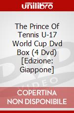 The Prince Of Tennis U-17 World Cup Dvd Box (4 Dvd) [Edizione: Giappone] dvd