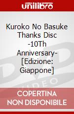 Kuroko No Basuke Thanks Disc -10Th Anniversary- [Edizione: Giappone] dvd