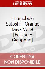 Tsumabuki Satoshi - Orange Days Vol.4 [Edizione: Giappone] dvd