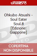 Ohkubo Atsushi - Soul Eater Soul.8 [Edizione: Giappone] dvd
