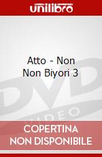 Atto - Non Non Biyori 3 dvd