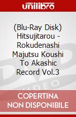 (Blu-Ray Disk) Hitsujitarou - Rokudenashi Majutsu Koushi To Akashic Record Vol.3 brd