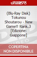 (Blu-Ray Disk) Tokunou Shoutarou - New Game!! Rank.3 [Edizione: Giappone] brd