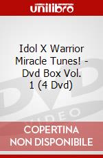 Idol X Warrior Miracle Tunes! - Dvd Box Vol. 1 (4 Dvd) dvd