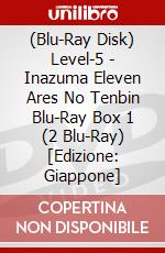 (Blu-Ray Disk) Level-5 - Inazuma Eleven Ares No Tenbin Blu-Ray Box 1 (2 Blu-Ray) [Edizione: Giappone] brd