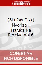 (Blu-Ray Disk) Nyoijizai - Haruka Na Receive Vol.6 brd