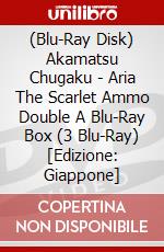(Blu-Ray Disk) Akamatsu Chugaku - Aria The Scarlet Ammo Double A Blu-Ray Box (3 Blu-Ray) [Edizione: Giappone] brd