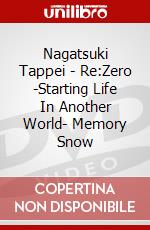 Nagatsuki Tappei - Re:Zero -Starting Life In Another World- Memory Snow dvd