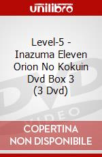 Level-5 - Inazuma Eleven Orion No Kokuin Dvd Box 3 (3 Dvd) dvd