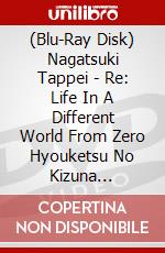 (Blu-Ray Disk) Nagatsuki Tappei - Re: Life In A Different World From Zero Hyouketsu No Kizuna [Edizione: Giappone] brd