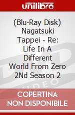 (Blu-Ray Disk) Nagatsuki Tappei - Re: Life In A Different World From Zero 2Nd Season 2 brd